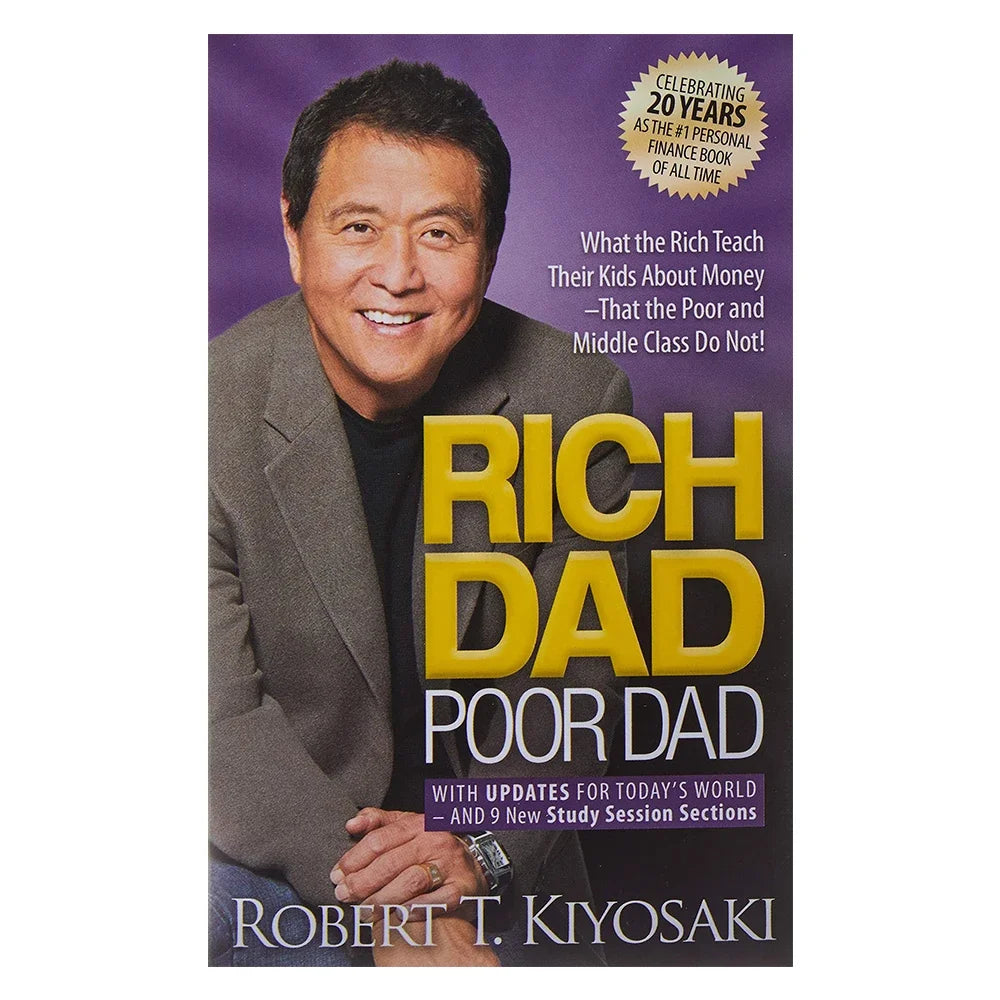 Rich Dad Poor Dad by Robert T. Kiyosaki - MASS FABRICATIONS 